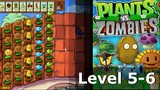 Plants vs Zombies - 5-6