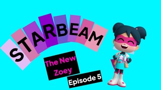 StarBeam The New Zoey (Episode 5) Friendsnatcher from Outer Space & Superfan