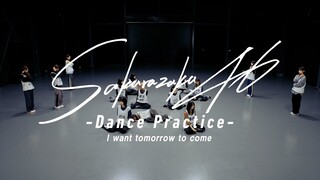【櫻坂46字幕组】2024.10.24 「I want tomorrow to come -Dance Practice-」