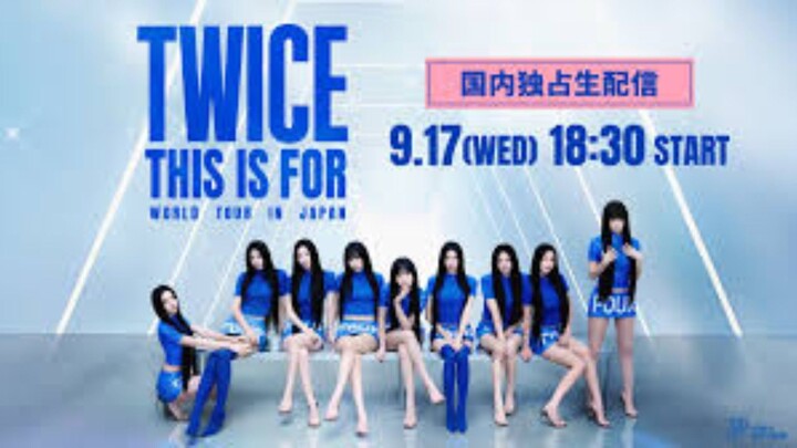 TWICE 'THIS IS FOR' World Tour In Japan (2025)