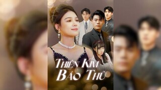 Thiên Kim Báo Thùi - Heiress’s Revenge - Phụ đề tiếng Việt