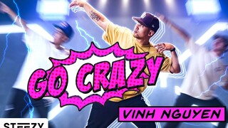 Kinjaz成员Vinh Nguyen超帅编舞Go Crazy！Steezy出品