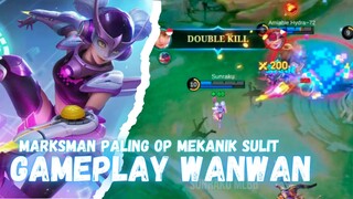Semakin late game, Wanwan semakin over power‼️