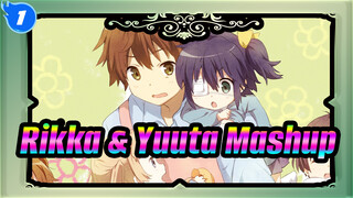 Rikka & Yuuta Mashup_1