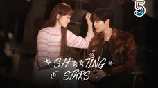 Shooting Stars Ep.5