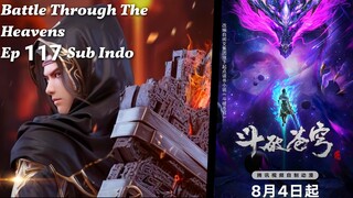 Battle Through The Heavens Season 5 Episode 117 Sub Indo