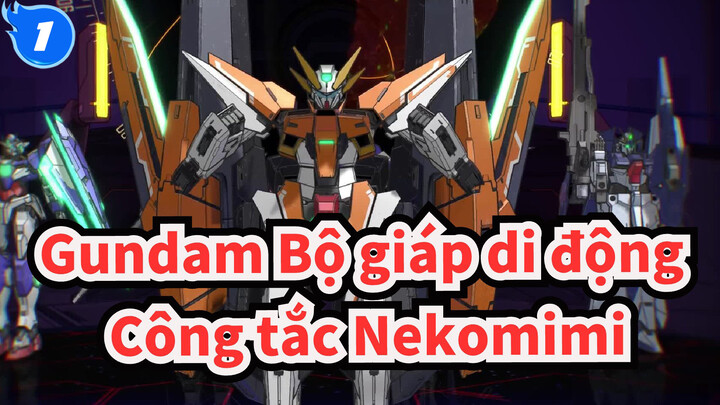 [Gundam Bộ giáp di động/MMD] Harute Gundam - Công tắc Nekomimi_1