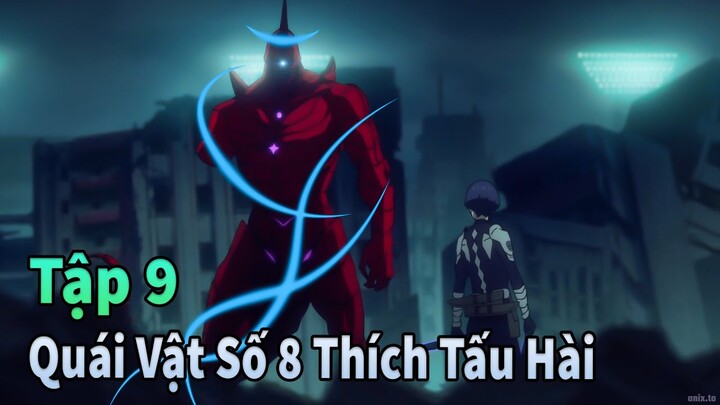 ANIME THÁNG 6 | Biến Thành Quái Vật Số 8 | Kaiju No.8 Tập 9 | Mèo Gầy Review