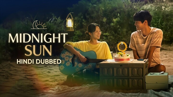 Midnight.Sun.[Full.Movie].Hindi.Dubbed