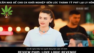 Phim: Love logic revenge-part1#reviewphim