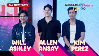 TBATS: Will Ashley, Allen Ansay, at Kim Perez, makikisaya sa 'TBATS' (Episode 266)