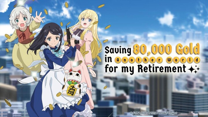Episode 12 English dub Saving 80000 gold in another world for my retirement