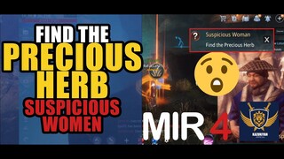 Find the Precious Herb "SUSPICIOUS WOMAN" Guide | MIR4 Request Walkthrough #MIR4