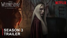 Wednesday season 3 - Netflix teaser trailer concept