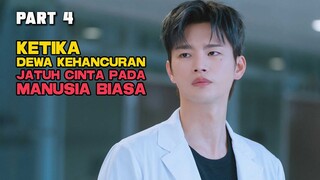 KETIKA DEWA KEHANCURAN JATUH CINTA PADA MANUSIA BIASA PART 4