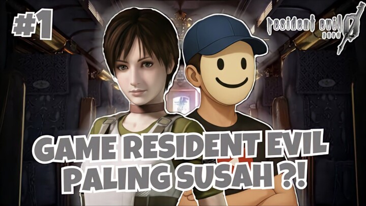 [PART 1] SERIUS INI GAME RESIDENT EVIL PALING SUSAH ?! - RESIDENT EVIL 0 INDONESIA