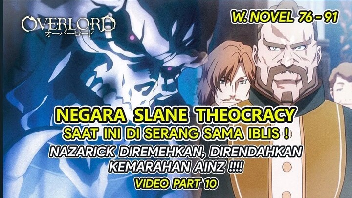 THEOCRACY DISERANG IBLIS ! NAZARICK DIREMEHKAN ! - BAHAS TUNTAS OVERLORD UNTUK VERSI WNnya (PART 10)