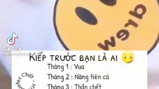 kiếp trước của bạn là ai