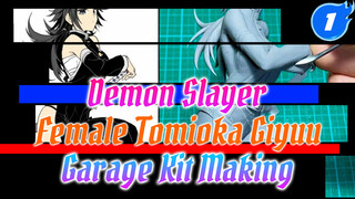 [Demon Slayer] Female Tomioka Giyuu Garage Kit Making_1