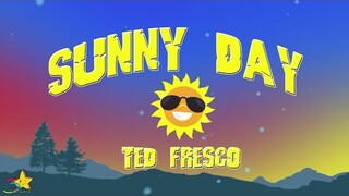 Ted Fresco - Sunny Day