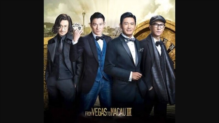 "From Vegas to Macau III" Tagalog Dubbed Comedy/ Action Full Movie