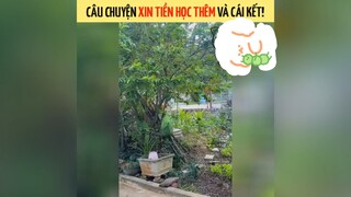 Câu chuyện xin tiền hohc thêm và cái kết