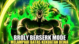Pertarungan sengit Kale demi menghentikan Broly, dan ancaman salaga yang mengerikan - part 16