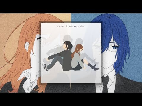 Horimiya | Iro kousui | Lofi remix