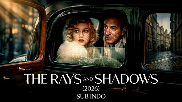 the rays and shadow (2026) SUB INDO