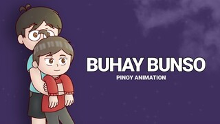 BUHAY BUNSO| PINOY ANIMATION #1