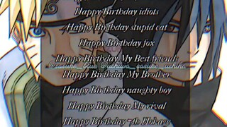 Happy Birthday Naruto Uzumaki||Uzumaki Naruto||From: Sasuke (Me)