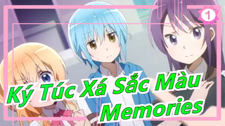 [Ký Túc Xá Sắc Màu] Bài hát chủ đề Memories (Bản đầy đủ)_1