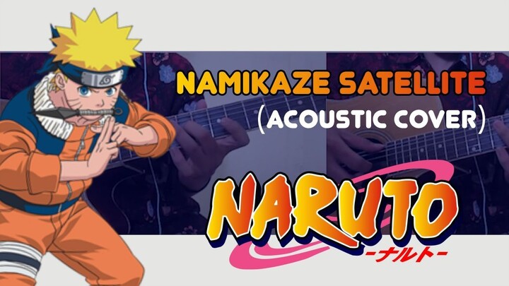Namikaze Satellite | Naruto OP 7 (Acoustic Cover)
