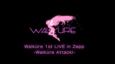 【Walkure live】1st LIVE 2016~Walkure Attack