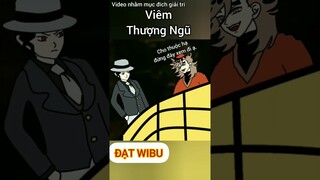 VIÊM TRỤ LÀM THƯỢNG HUYỀN