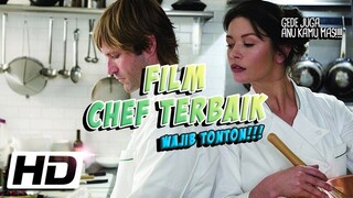 10 Film Tentang Dunia Chef Paling Menghibur dan Inspiratif