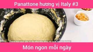 Panattone hương vị Italy p3