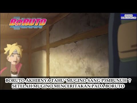 Boruto Eps 180 | Terkuak !! Masa Lalu Mugino Diketahui Boruto | Mugino Kecil "Sang P3mbunuh" ???