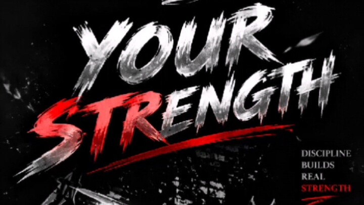 your strength is power