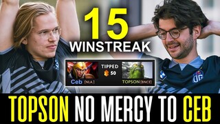 Topson NO MERCY against CEB - 15 Win Streak on TINY!