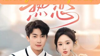 Dữ Trà , Tình Yêu Cuồng Nhiệt ( Lư Hoán Du , Trương Tấn Nghi ) Full