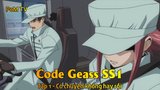 Code Gaess SS1 Tập 1 - Có chuyện không hay rồi