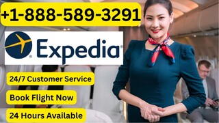 {{FAQs}}™{[List]} of Expedia ®CUSTOMER© SERVICE℗ ContactNumbers—24/7Live