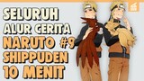 SELURUH ALUR CERITA NARUTO SHIPPUDEN PART 9 HANYA 10 MENIT --  Naruto Vs Naruto