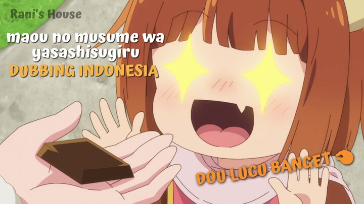 Maou no Musume wa Yasashisugiru [ dubbing Indonesia] epsode 11