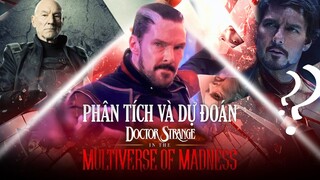 Chuyện gì có thể xảy ra trong Doctor Strange in the Multiverse of Madness ?