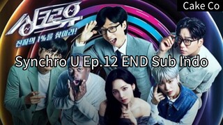 Synchro U Ep.12 END Sub Indo 720p