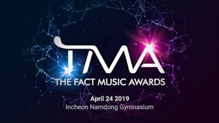 The Fact Music Awards 2019 [2019.04.24]