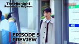 The Midnight Romancein Hagwon | Episode 5 Preview | WiHaJoon & SeoJunGyeon | 24.05.19 BFSLEI