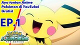 Pokémon Journeys: The Series | EP1 Pikachu Muncul! | Pokémon Indonesia